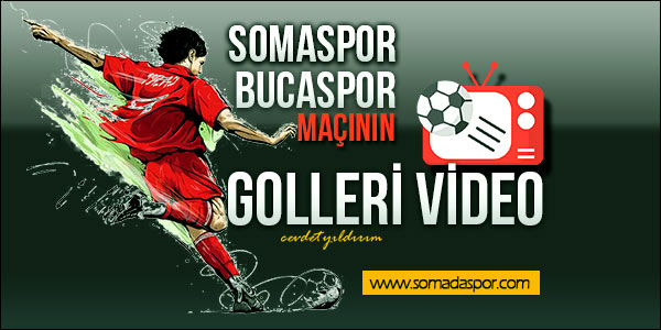Somaspor 2-3 Bucaspor (VİDEO)