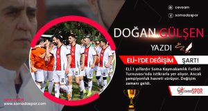 ELİ.1’de Şampiyonluk Hasreti Sürüyor: Değişim Şart!