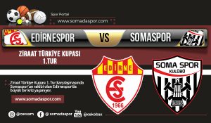 Edirnespor-Somaspor Maçı Öncesi Belirsizlik