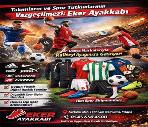 Takımların ve Spor Tutkunlarının Vazgeçilmezi: Eker Ayakkabı