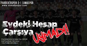 Evdeki Hesap Çarşıya Uymadı Diyarbekirspor 3-1 Somaspor