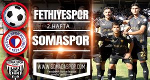 Fethiyespor-Somaspor Maç Önü