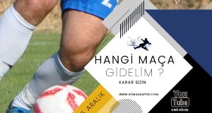 Futbolseverler Karar Sizin?