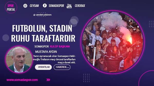 Futbolun, Stadın Ruhu Taraftardır