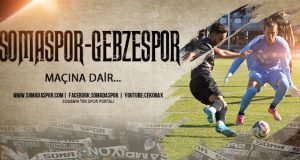 Somaspor-Gebzespor Maçı Değerlendirmesi