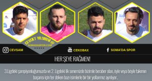 Somaspor’da Her Şeye Rağmen!