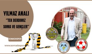 Karaelmasspor’dan Sezon Öncesi Mesaj: “Tek Derdimiz Soma ve Gençler”
