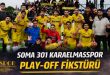 Karaelmasspor’un Yer Aldığı Play-Off Fikstürü Belli Oldu
