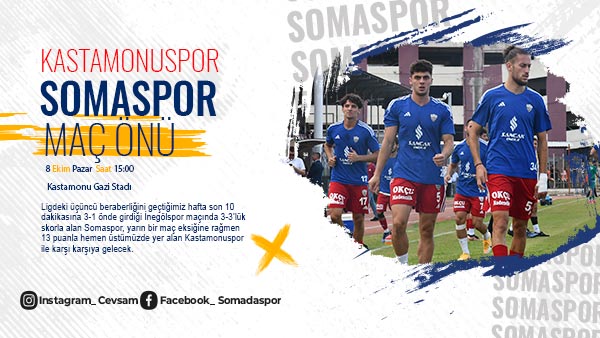 Kastamonuspor-Somaspor Maç Önü