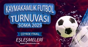 Kaymakamlık Futbol Turnuvası Çeyrek Final Eşleşmeler