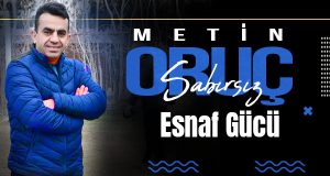 Metin Oruç, Esnaf Gücü’ne Renk Katmaya Geliyor