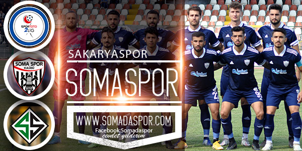 Sakaryaspor Somaspor Maç Önü