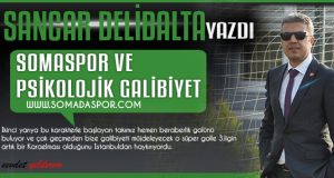 Somaspor ve Psikolojik Galibiyet