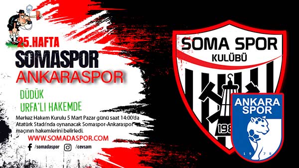 Somaspor-Ankaraspor Maçını Erhan Kutlu Yönetecek