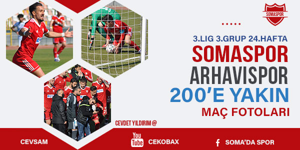 Somaspor Arhavispor Maç Fotoları