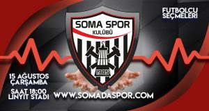 Somaspor A-Takım İçin  Seçme Yapacak..