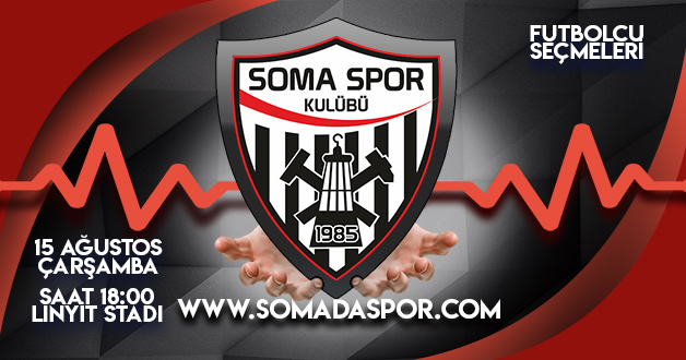 Somaspor A-Takım İçin  Seçme Yapacak..