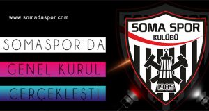 Somaspor da Genel Kurul Gerçekleşti