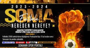 Soma Futbolu Nereden Nereye? Yeni Sezon Hayırlısı