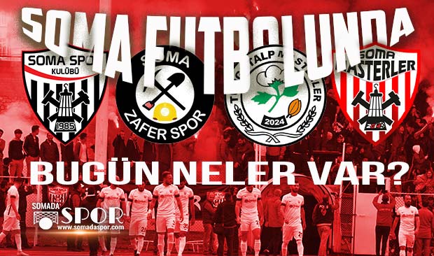 Soma Futbolunda 2 Kasım Pazar Programı
