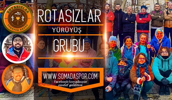 Soma Rotasızlar Yürüyüş Grubu