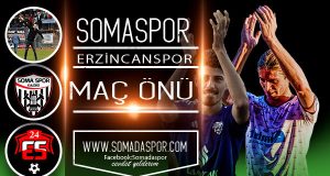 Somaspor-Erzincanspor Maç Önü
