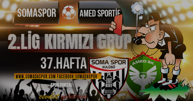 Somaspor-Amed Maçının Hakemleri Belli Oldu