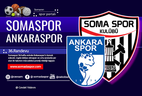 Somaspor-Ankaraspor Maç Önü