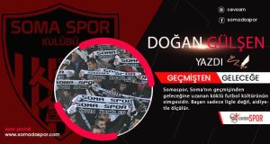 Somaspor Bir Kültürdür