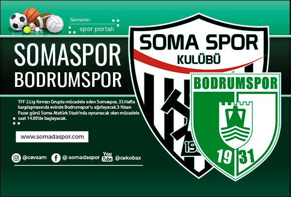 Somaspor-Bodrumspor Maç Önü