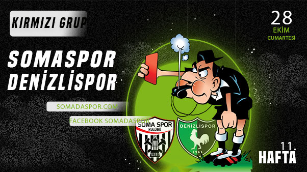 Somaspor-Denizlispor Maçını Abdullah Volkan Aydın Yönetecek