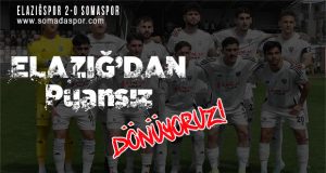 Somaspor, Deplasmanda Elazığspor’a 2-0 Mağlup Oldu
