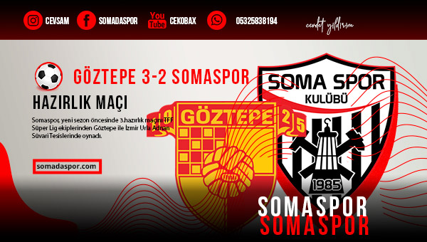 Somaspor, Göztepe İle Deplasmanda Hazırlık Maçı Oynadı