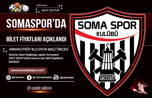 Somaspor’da Bilet Fiyatları Belli Oldu