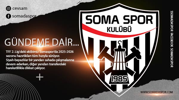 Somaspor’da Gündeme Dair Haberler