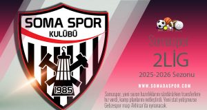 Somaspor’da Yeni Sezon Hazırlıkları Sürerken, Transferler, Sakatlıklar ve Kamp Planları Netleşiyor