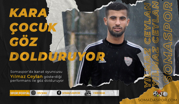 Somaspor’un Kara Çocuğu Yılmaz Ceylan