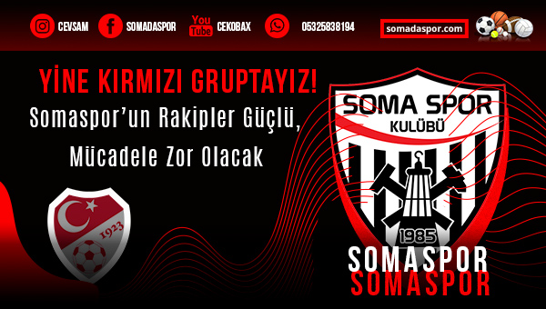 Yine Kırmızı Gruptayız. Rakipler Güçlü, Mücadele Zor Olacak