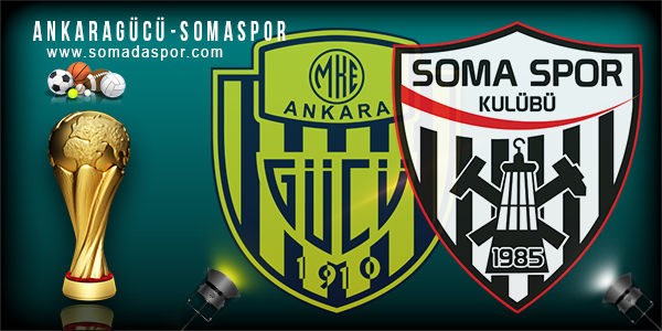 Kupa Maçı: Ankaragücü 2-0 Somaspor