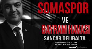 Somaspor ve Bayram Havası